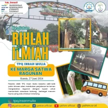 Rihlah Ilmiah: Wisata ke Taman Wisata Ragunan Yayasan Taman Harapan Insan Mulia